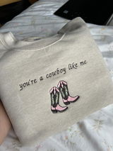 you're a cowboy like me 4x6.5
