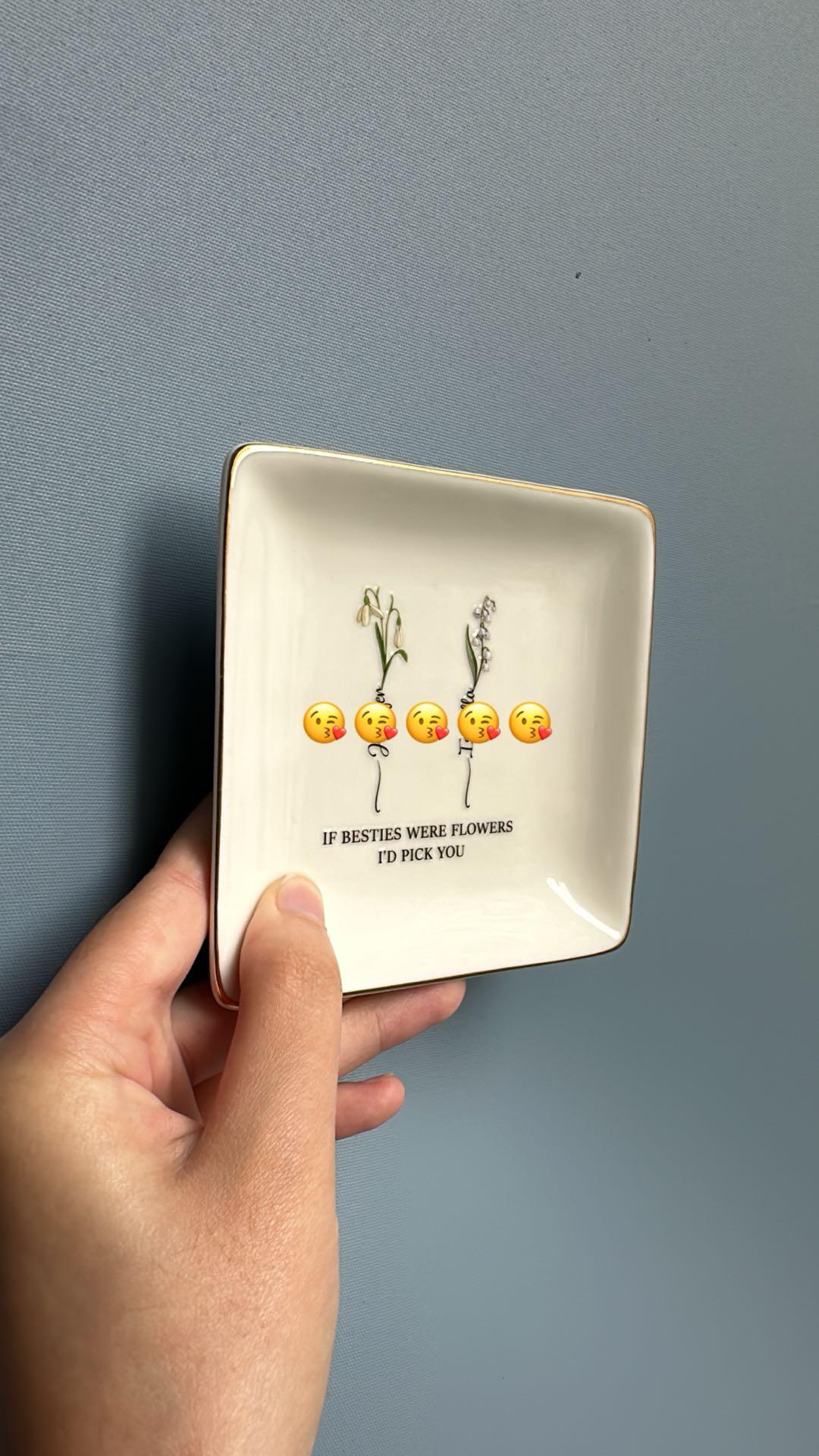 Customer photo of If Friends Were Flowers I'd Pick You - Personalized Jewelry Dish…