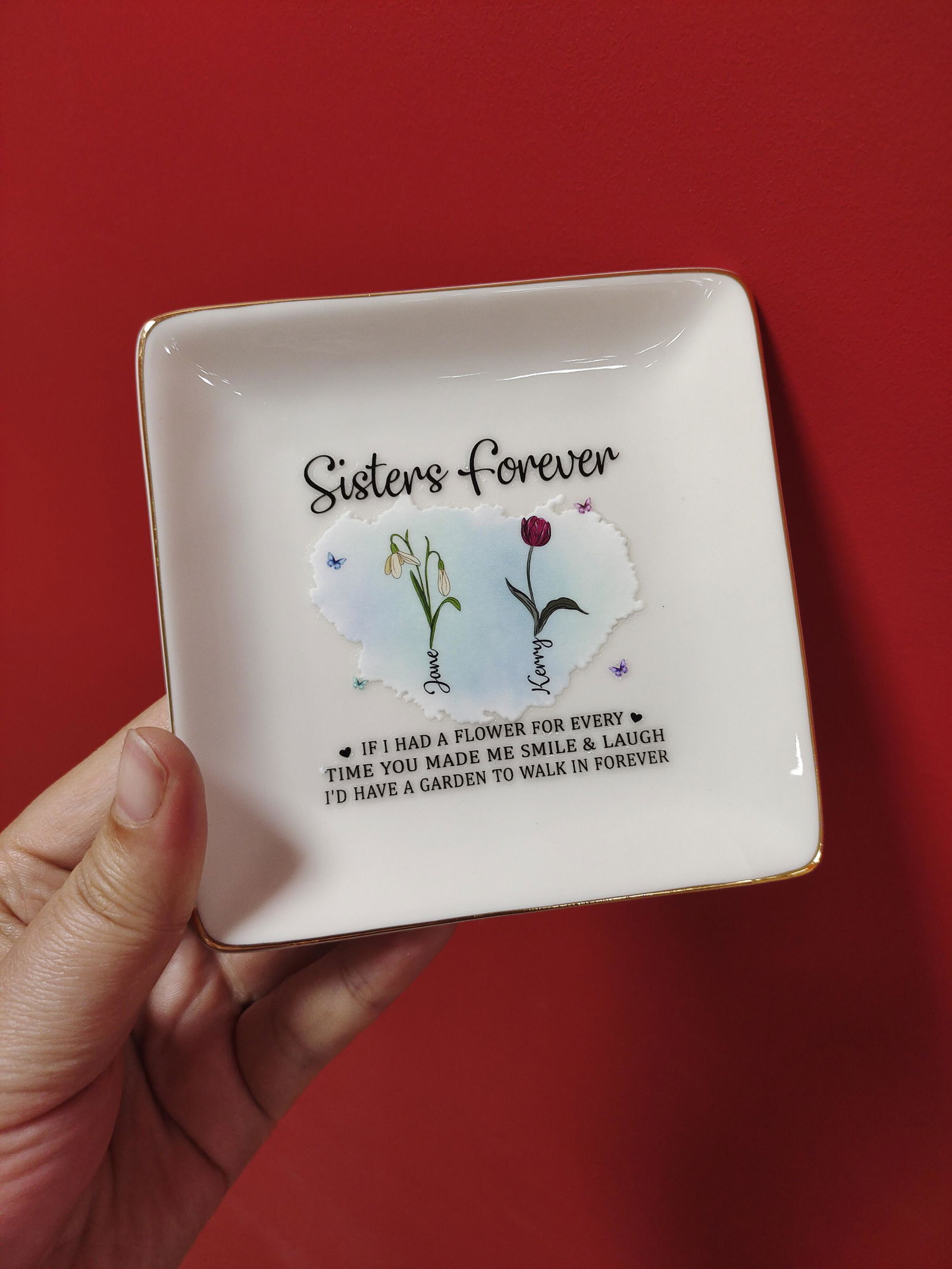 Customer photo of If I Had A Flower For Every Time You Made Me Smile - Personalized…