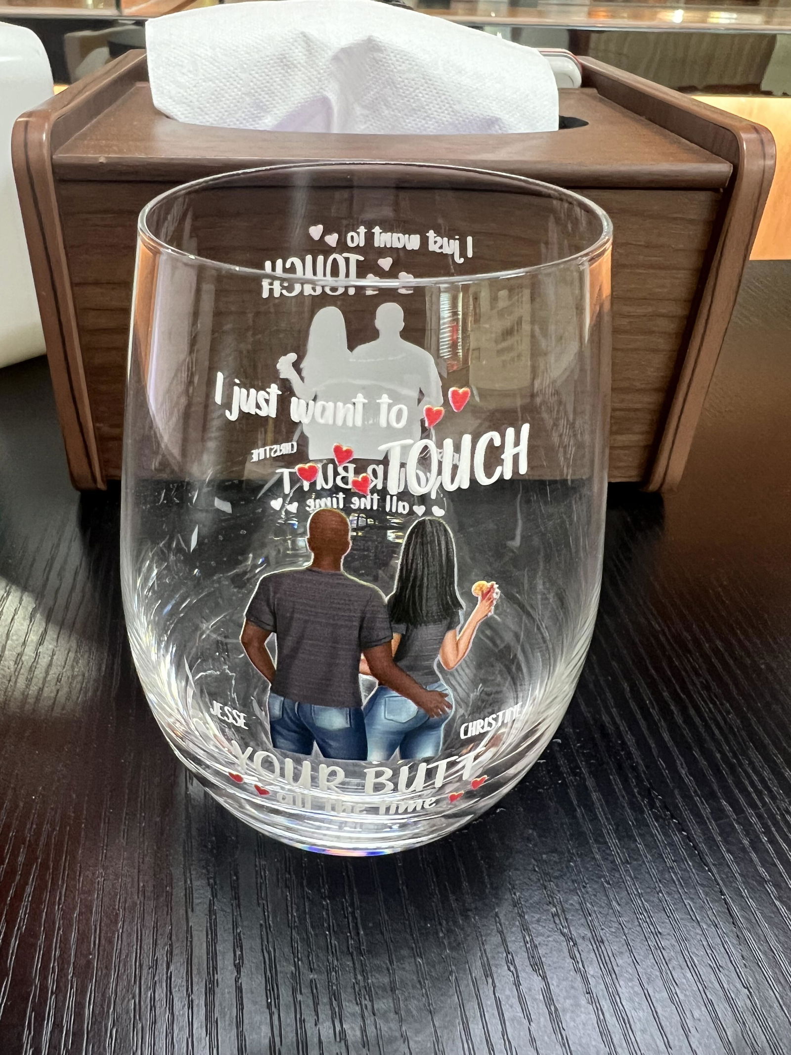 Customer photo of I Just Want To Touch Your Butt All The Time - Personalized Stemless…