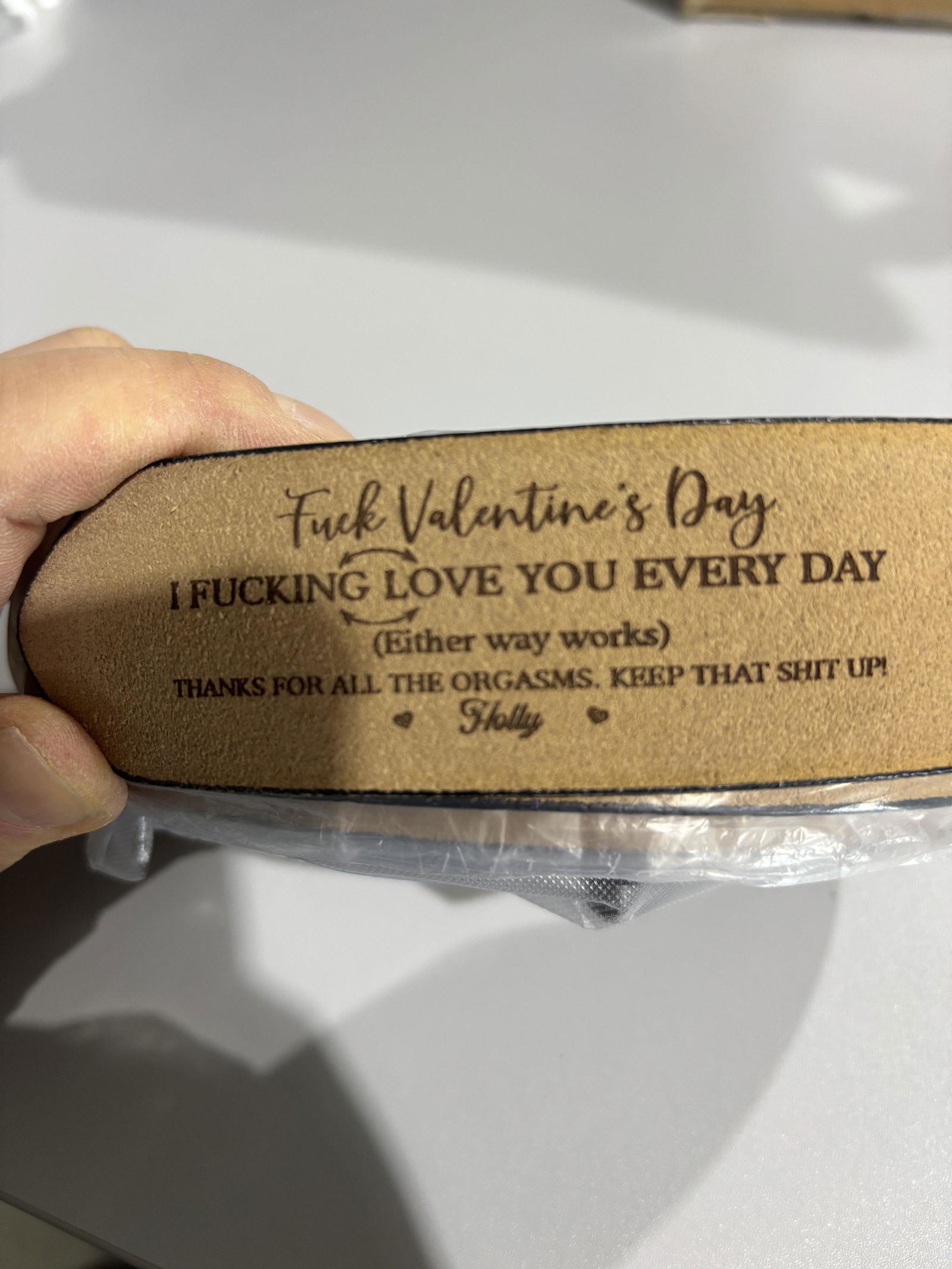 Customer photo of F*ck Valentine's Day I Love You Every Day Thanks For All The…