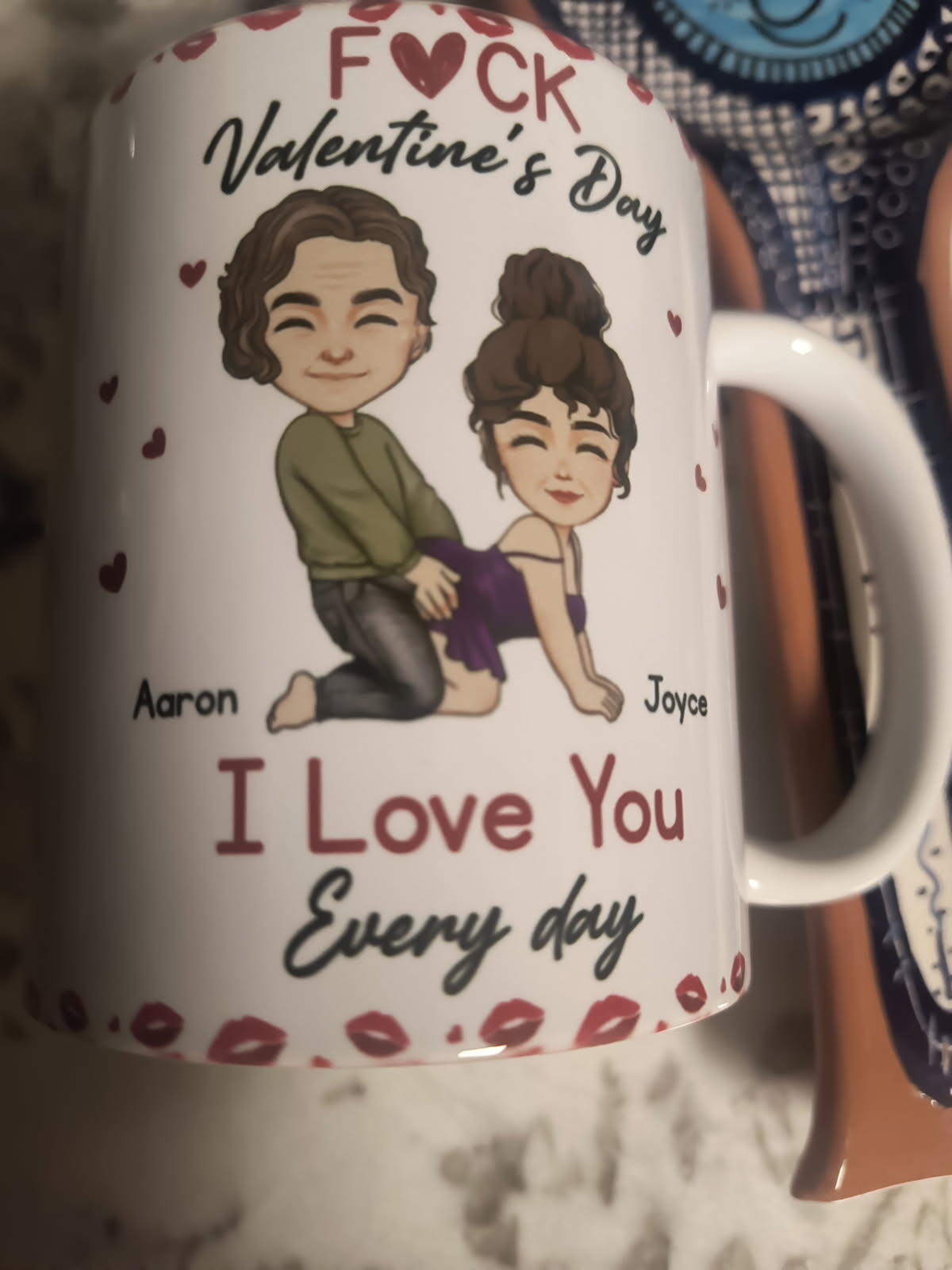 Customer photo of F*ck Valentine's Day I Love You Every Day - Fun Naughty Valentines…