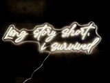 Custom Neon: Long story shor...